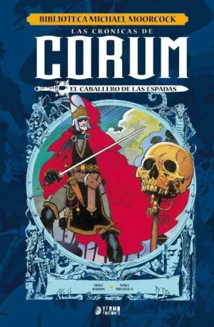 LAS CRONICAS DE CORUM #01. EL CABALLERO DE LAS ESPADAS