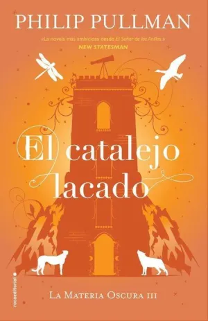 LA MATERIA OSCURA III. EL CATALEJO LACADO