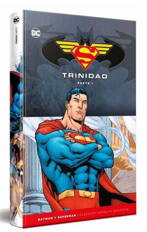 COLECCIONABLE BATMAN Y SUPERMAN ESPECIAL: TRINIDAD (PARTE 1)