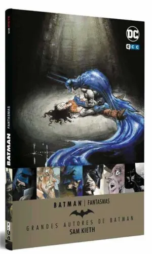 GRANDES AUTORES DE BATMAN: SAM KIETH  FANTASMAS