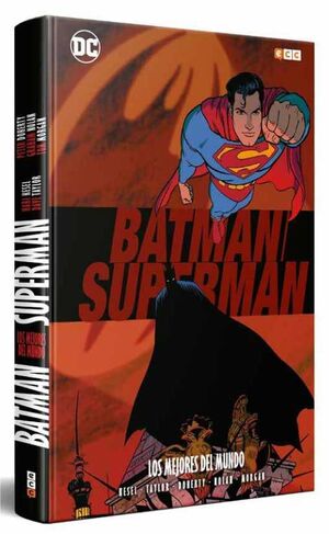 BATMAN / SUPERMAN. LOS MEJORES DEL MUNDO