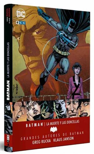 GRANDES AUTORES DE BATMAN: GREG RUCKA  LA MUERTE Y LAS DONCELLAS