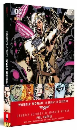 GRANDES AUTORES DE WONDER WOMAN: PHIL JIMENEZ  LA BRUJA Y LA GUERRERA