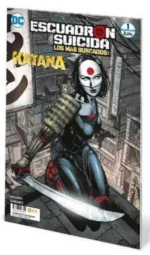 ESCUADRON SUICIDA: LOS MAS BUSCADOS #13 - KATANA #01