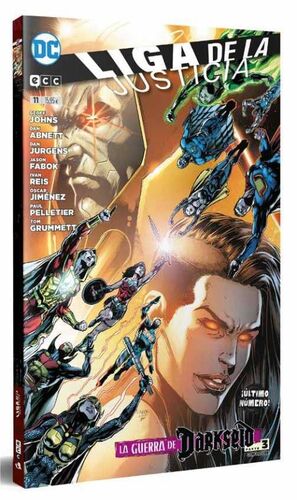 LIGA DE LA JUSTICIA #11. LA GUERRA DE DARKSEID 3 (REEDICION CUATRIMESTRAL)