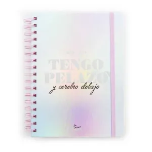 AGENDA 2018-2019 LA VECINA RUBIA. TENGO PELAZO Y CEREBRO DEBAJO