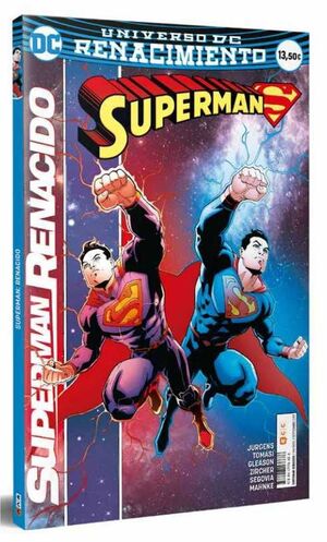 SUPERMAN: RENACIDO (RENACIMIENTO)