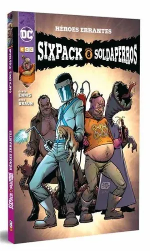SIXPACK Y SOLDAPERROS: HEROES ERRANTES