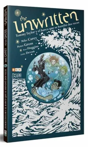 THE UNWRITTEN: TOMMY TAYLOR Y EL BARCO QUE SE HUNDIO DOS VECES
