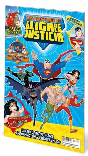 LAS AVENTURAS DE LA LIGA DE LA JUSTICIA #01