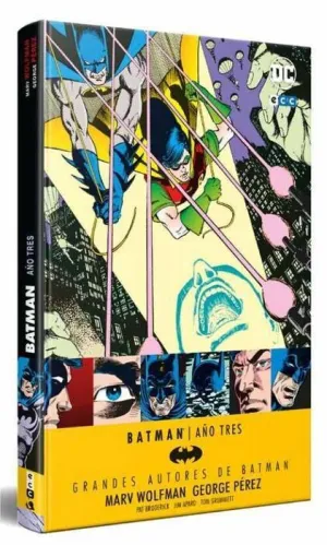 GRANDES AUTORES DE BATMAN: MARV WOLFMAN  BATMAN. AÑO TRES