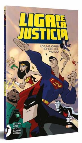 LIGA DE LA JUSTICIA: LOS MEJORES HEROES DEL MUNDO