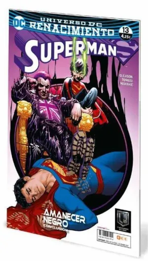 SUPERMAN MENSUAL VOL.3 #068 / RENACIMIENTO #13. AMANECER NEGRO CONCLUSION