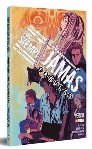 POR SIEMPRE JAMAS: DE LAS PAGINAS DE FABULAS  UNA EDUCACION POCO SENTIMENT