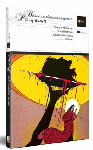 BIBLIOTECA DE ADAPTACIONES DE OPERAS DE P. CRAIG RUSSELL #03