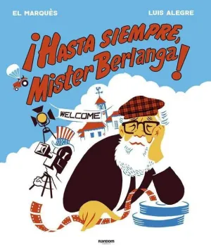 HASTA SIEMPRE MISTER BERLANGA!