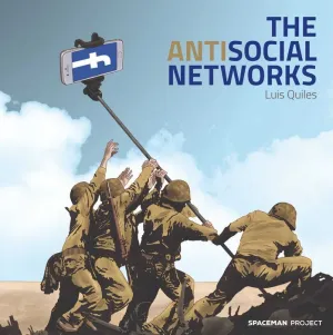 THE ANTISOCIAL NETWORKS