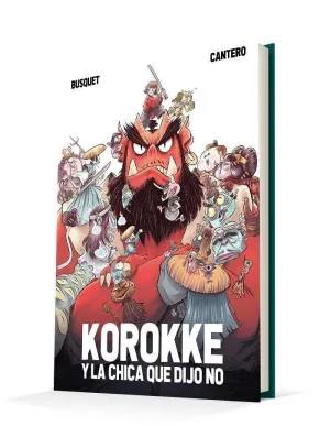 KOROKKE Y LA CHICA QUE DIJO NO KOROKKE Y LA CHICA QUE DIJO NO