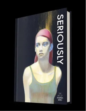SERIOUSLY: THE ART OF ANDREA SERIO