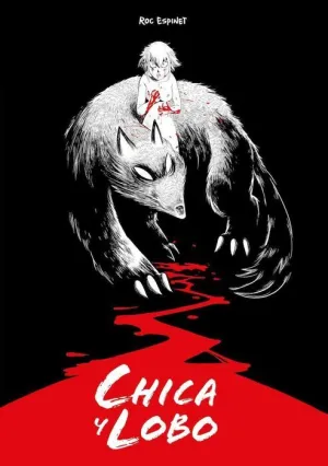 CHICA Y LOBO. EDICION ESPECIAL