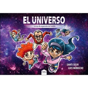 EL UNIVERSO. LA LEY DE EXPANSION DE HUBBLE