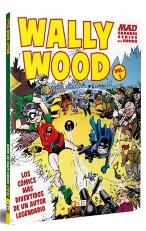 MAD GRANDES GENIOS DEL HUMOR: WALLY WOOD #01
