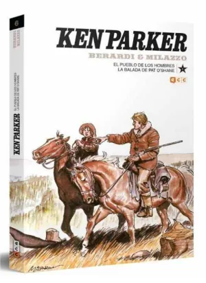 KEN PARKER #06. EL PUEBLO DE LOS HOMBRES / LA BALADA DE PAT O`SHANE