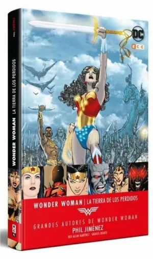 GRANDES AUTORES DE WONDER WOMAN: PHIL JIMENEZ  LA TIERRA DE LOS PERDIDOS