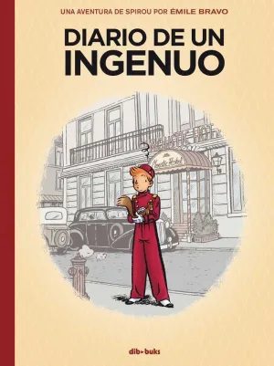 SPIROU: DIARIO DE UN INGENUO