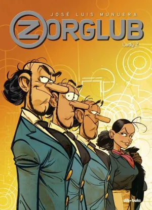 ZORGLUB #03. LADY Z ZORGLUB #03. LADY Z