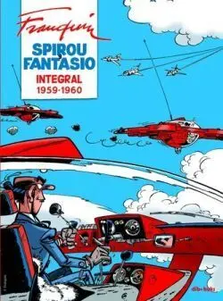 SPIROU Y FANTASIO INTEGRAL #07. 1959-1960