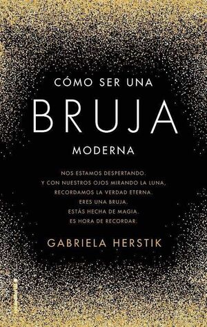 COMO SER UNA BRUJA MODERNA