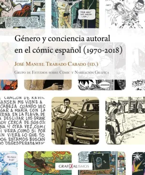 GENERO Y CONCIENCIA AUTORAL EN EL COMIC ESPAÑOL (1970-2018)