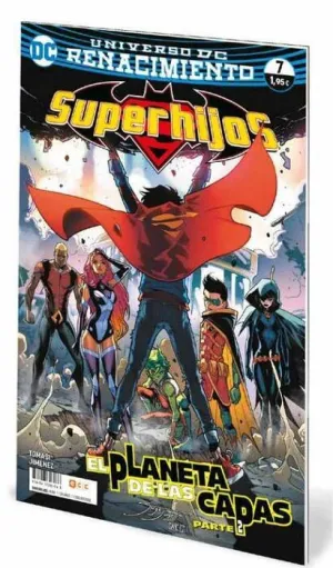 SUPERHIJOS #07 RENACIMIENTO. EL PLANETA DE LAS CAPAS - 2