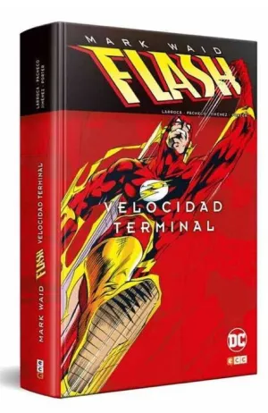 FLASH DE MARK WAID: VELOCIDAD TERMINAL