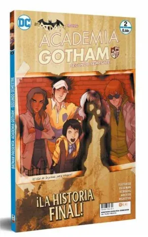 BATMAN PRESENTA: ACADEMIA GOTHAM - SEGUNDO SEMESTRE #02