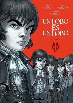 UN LOBO ES UN LOBO. INTEGRAL