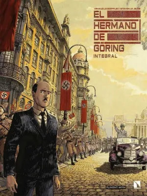 EL HERMANO DE GORING. INTEGRAL