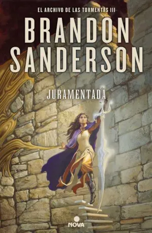 EL ARCHIVO DE LAS TORMENTAS III: JURAMENTADA
