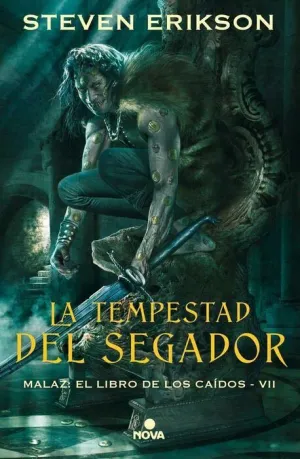 MALAZ: EL LIBRO DE LOS CAIDOS #07. LA TEMPESTAD DEL SEGADOR (CARTONE)