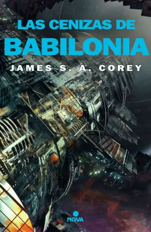 THE EXPANSE V6. LAS CENIZAS DE BABILONIA