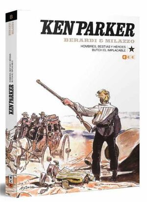 KEN PARKER #08. HOMBRES BESTIAS Y HEROES / BUTCH EL IMPLACABLE