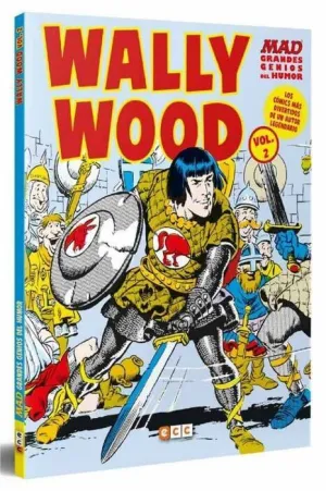 MAD GRANDES GENIOS DEL HUMOR: WALLY WOOD #02