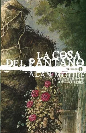 LA COSA DEL PANTANO DE ALAN MOORE: EDICION DELUXE #01