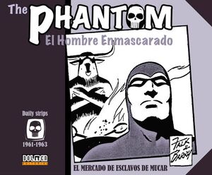 THE PHANTOM. EL HOMBRE ENMASCARADO 1961-1963