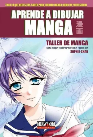 APRENDE A DIBUJAR MANGA VOL.5. COMO DIBUJAR Y COLOREAR ROSTROS
