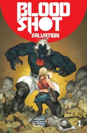 BLOODSHOT SALVATION #02