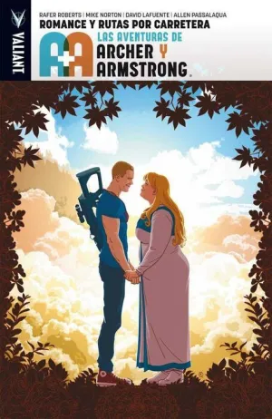 LAS AVENTURAS DE ARCHER & ARMSTRONG #02. ROMANCE Y RUTAS POR CARRETERA