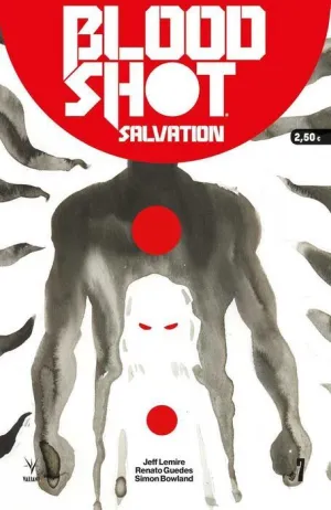 BLOODSHOT SALVATION #07