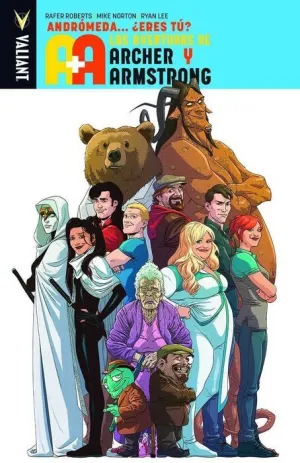 LAS AVENTURAS DE ARCHER & ARMSTRONG #03. ANDROMEDA... ERES TU?